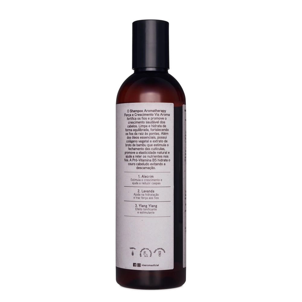 Shampoo Força e Crescimento Aromatherapy Via Aroma - 240ml